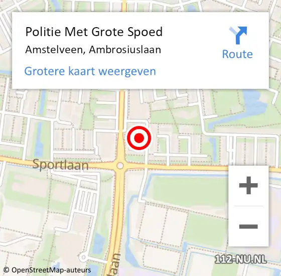 Locatie op kaart van de 112 melding: Politie Met Grote Spoed Naar Amstelveen, Ambrosiuslaan op 2 juni 2022 18:37