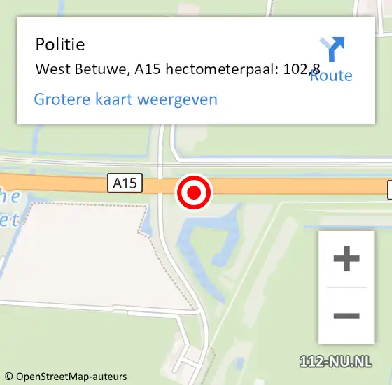 Locatie op kaart van de 112 melding: Politie West Betuwe, A15 hectometerpaal: 102,8 op 3 juni 2022 12:42