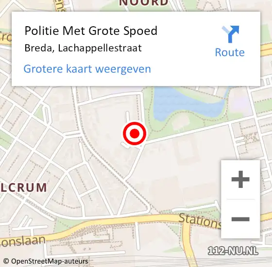 Locatie op kaart van de 112 melding: Politie Met Grote Spoed Naar Breda, Lachappellestraat op 3 juni 2022 12:55