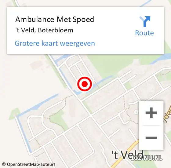 Locatie op kaart van de 112 melding: Ambulance Met Spoed Naar 't Veld, Boterbloem op 4 juni 2022 00:27