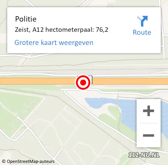 Locatie op kaart van de 112 melding: Politie Zeist, A12 hectometerpaal: 76,2 op 4 juni 2022 03:46