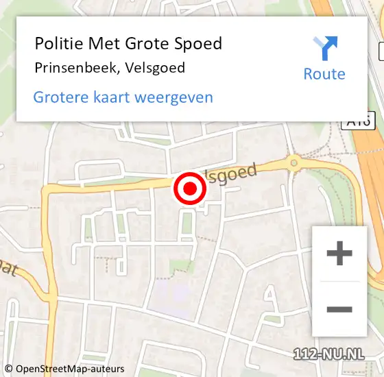 Locatie op kaart van de 112 melding: Politie Met Grote Spoed Naar Prinsenbeek, Velsgoed op 4 juni 2022 14:32