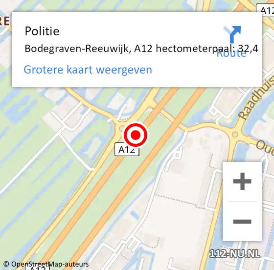 Locatie op kaart van de 112 melding: Politie Bodegraven-Reeuwijk, A12 hectometerpaal: 32,4 op 5 juni 2022 01:49