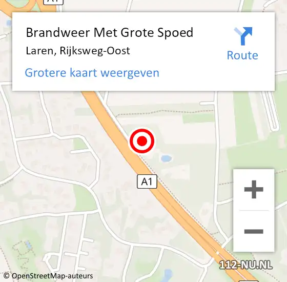 Locatie op kaart van de 112 melding: Brandweer Met Grote Spoed Naar Laren, Rijksweg-Oost op 5 juni 2022 07:38