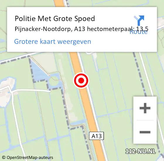 Locatie op kaart van de 112 melding: Politie Met Grote Spoed Naar Pijnacker-Nootdorp, A13 hectometerpaal: 13,5 op 5 juni 2022 18:40