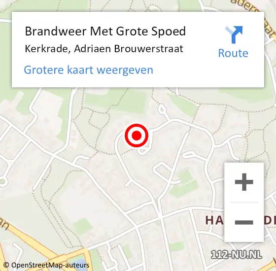 Locatie op kaart van de 112 melding: Brandweer Met Grote Spoed Naar Kerkrade, Adriaen Brouwerstraat op 5 juni 2022 22:20