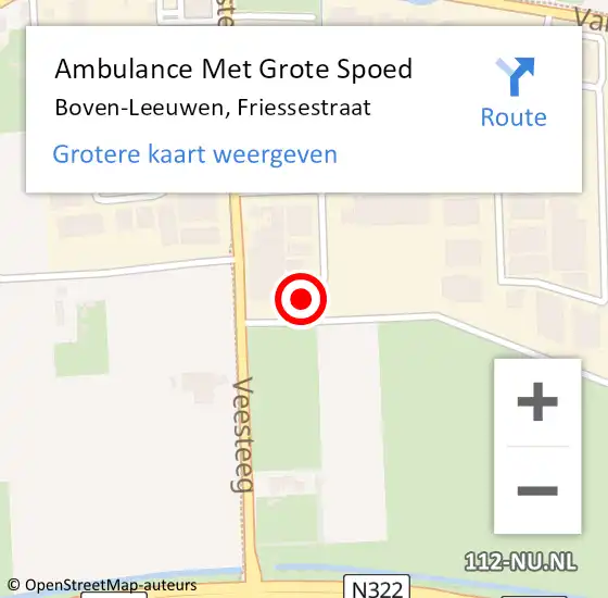 Locatie op kaart van de 112 melding: Ambulance Met Grote Spoed Naar Boven-Leeuwen, Friessestraat op 6 juni 2022 00:48