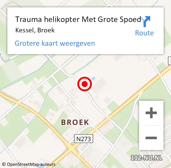 Locatie op kaart van de 112 melding: Trauma helikopter Met Grote Spoed Naar Kessel, Broek op 6 juni 2022 14:38