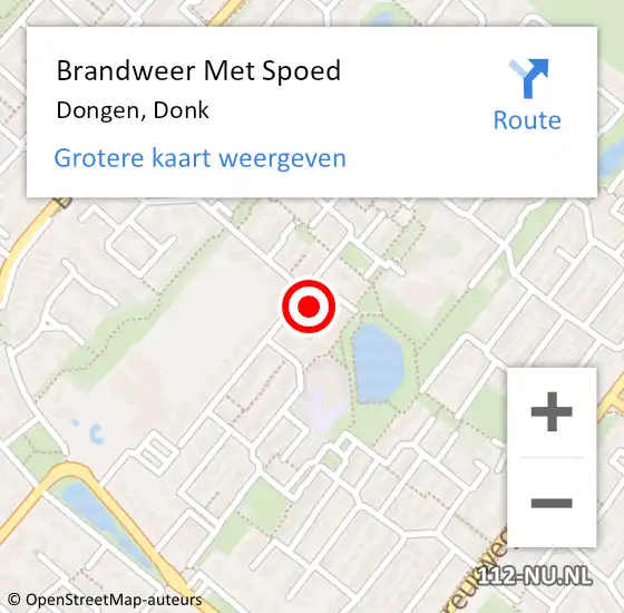 Locatie op kaart van de 112 melding: Brandweer Met Spoed Naar Dongen, Donk op 7 juni 2022 12:02