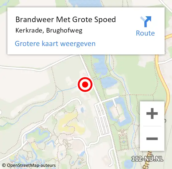 Locatie op kaart van de 112 melding: Brandweer Met Grote Spoed Naar Kerkrade, Brughofweg op 7 juni 2022 12:25