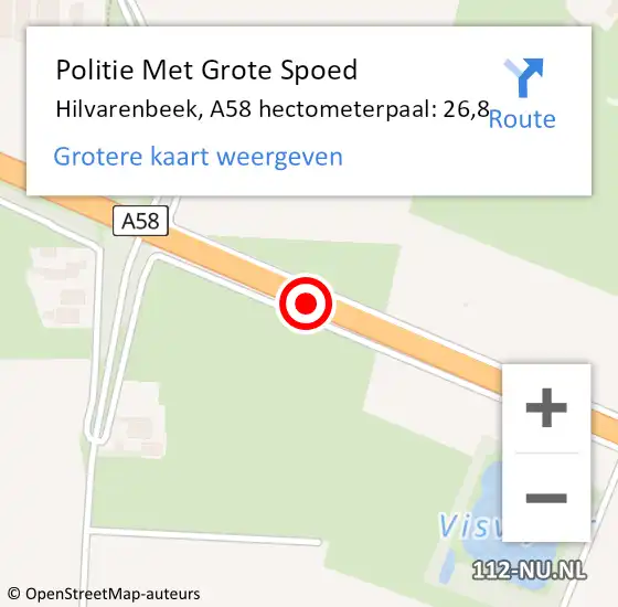 Locatie op kaart van de 112 melding: Politie Met Grote Spoed Naar Hilvarenbeek, A58 hectometerpaal: 26,8 op 7 juni 2022 14:45