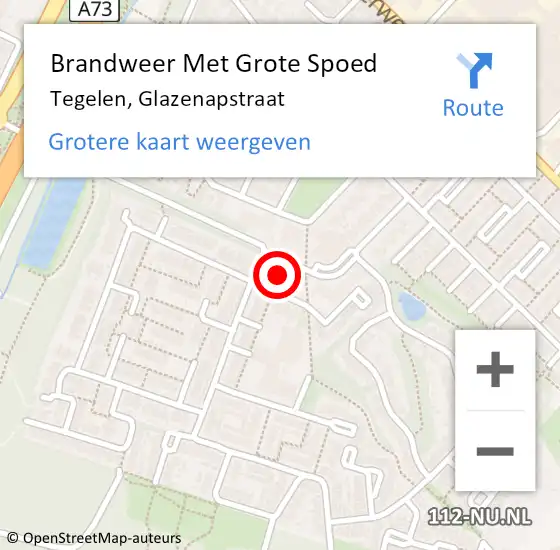 Locatie op kaart van de 112 melding: Brandweer Met Grote Spoed Naar Tegelen, Glazenapstraat op 7 juni 2022 16:15