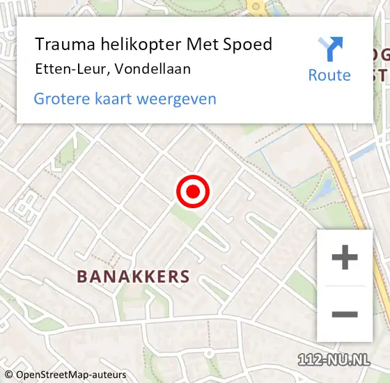 Locatie op kaart van de 112 melding: Trauma helikopter Met Spoed Naar Etten-Leur, Vondellaan op 7 juni 2022 18:41