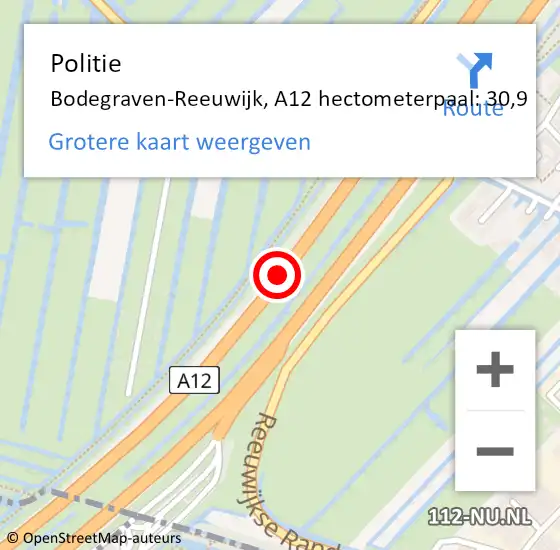 Locatie op kaart van de 112 melding: Politie Bodegraven-Reeuwijk, A12 hectometerpaal: 30,9 op 7 juni 2022 21:31