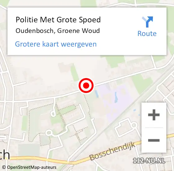 Locatie op kaart van de 112 melding: Politie Met Grote Spoed Naar Oudenbosch, Groene Woud op 8 juni 2022 14:55
