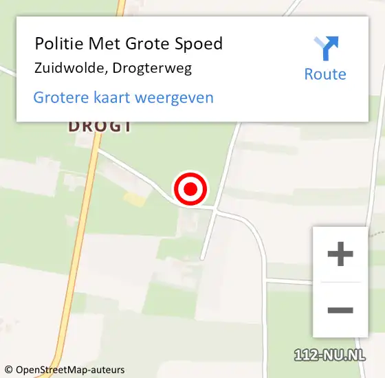 Locatie op kaart van de 112 melding: Politie Met Grote Spoed Naar Zuidwolde, Drogterweg op 8 juni 2022 15:03