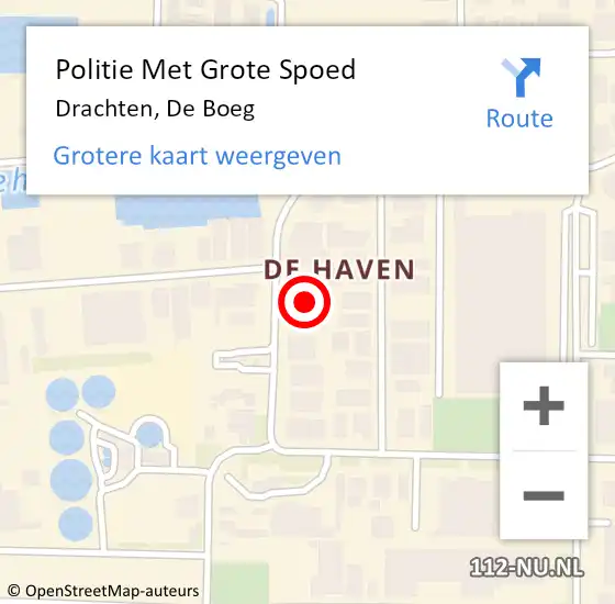 Locatie op kaart van de 112 melding: Politie Met Grote Spoed Naar Drachten, De Boeg op 9 juni 2022 08:05