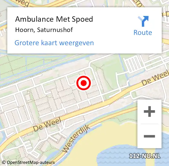 Locatie op kaart van de 112 melding: Ambulance Met Spoed Naar Hoorn, Saturnushof op 9 juni 2022 17:38