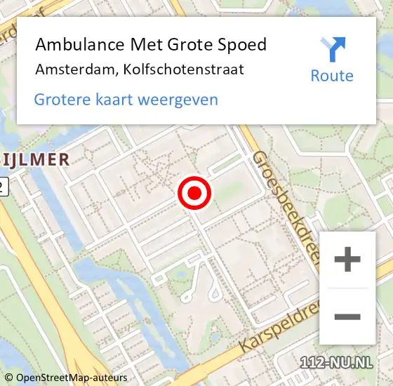 Locatie op kaart van de 112 melding: Ambulance Met Grote Spoed Naar Amsterdam-Zuidoost, Kolfschotenstraat op 10 juni 2022 05:05