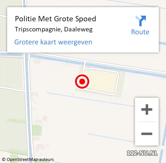 Locatie op kaart van de 112 melding: Politie Met Grote Spoed Naar Tripscompagnie, Daaleweg op 10 juni 2022 16:38