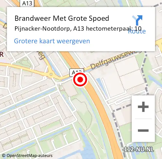 Locatie op kaart van de 112 melding: Brandweer Met Grote Spoed Naar Pijnacker-Nootdorp, A13 hectometerpaal: 10 op 11 juni 2022 01:15