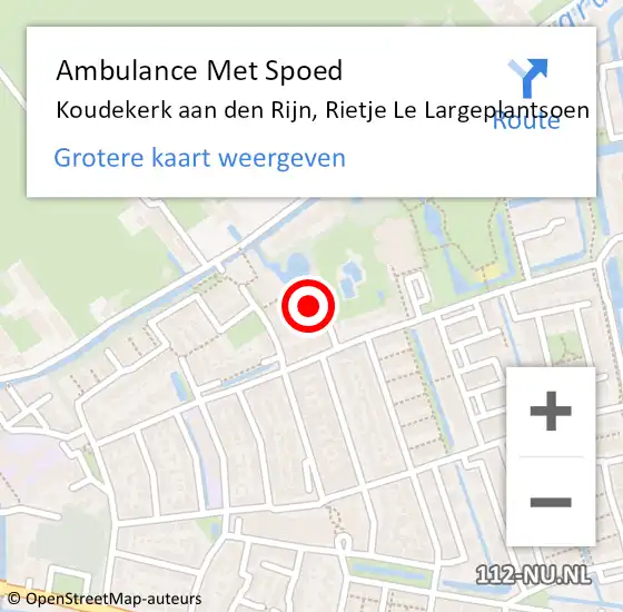 Locatie op kaart van de 112 melding: Ambulance Met Spoed Naar Koudekerk aan den Rijn, Rietje Le Largeplantsoen op 11 juni 2022 19:04