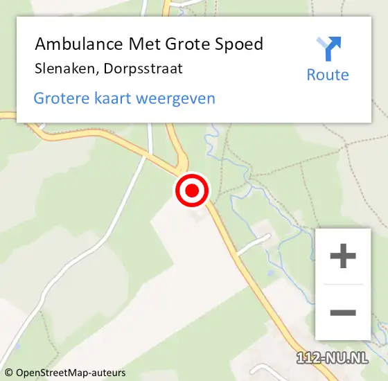 Locatie op kaart van de 112 melding: Ambulance Met Grote Spoed Naar Slenaken, Dorpsstraat op 19 juli 2014 21:22