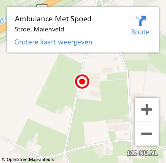Locatie op kaart van de 112 melding: Ambulance Met Spoed Naar Stroe, Malenveld op 11 juni 2022 22:25
