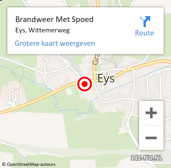 Locatie op kaart van de 112 melding: Brandweer Met Spoed Naar Eys, Wittemerweg op 12 juni 2022 15:12