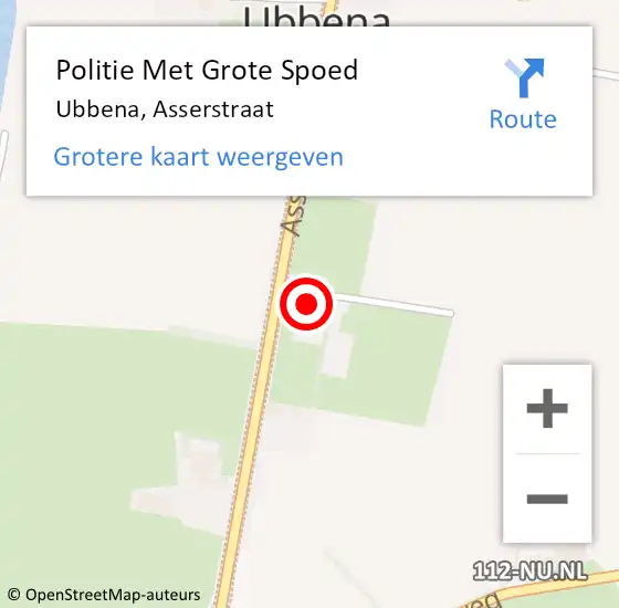 Locatie op kaart van de 112 melding: Politie Met Grote Spoed Naar Ubbena, Asserstraat op 12 juni 2022 18:52