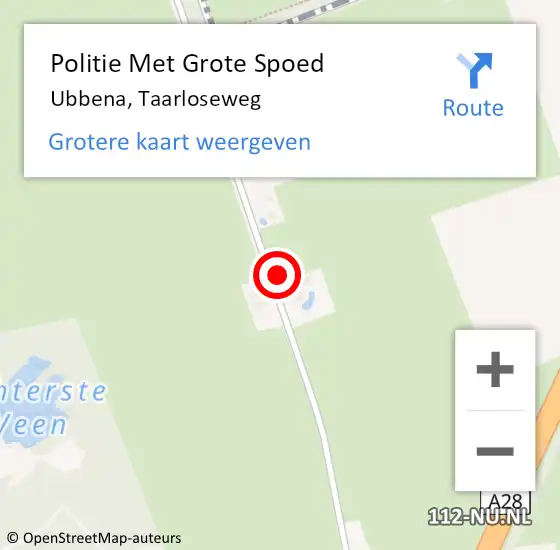 Locatie op kaart van de 112 melding: Politie Met Grote Spoed Naar Ubbena, Taarloseweg op 13 juni 2022 20:10