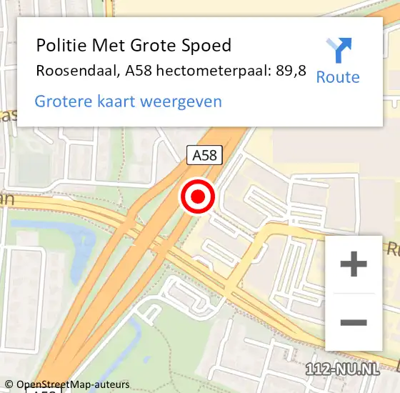Locatie op kaart van de 112 melding: Politie Met Grote Spoed Naar Roosendaal, A58 hectometerpaal: 89,8 op 14 juni 2022 08:07