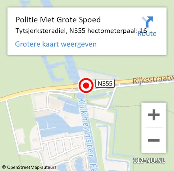 Locatie op kaart van de 112 melding: Politie Met Grote Spoed Naar Tytsjerksteradiel, N355 hectometerpaal: 16 op 14 juni 2022 16:30