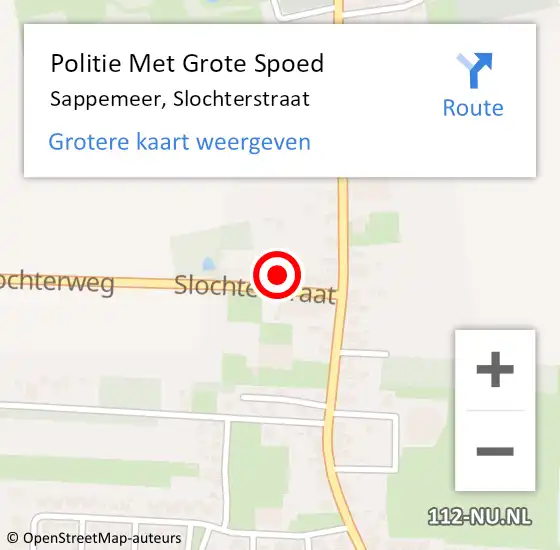 Locatie op kaart van de 112 melding: Politie Met Grote Spoed Naar Sappemeer, Slochterstraat op 15 juni 2022 07:06