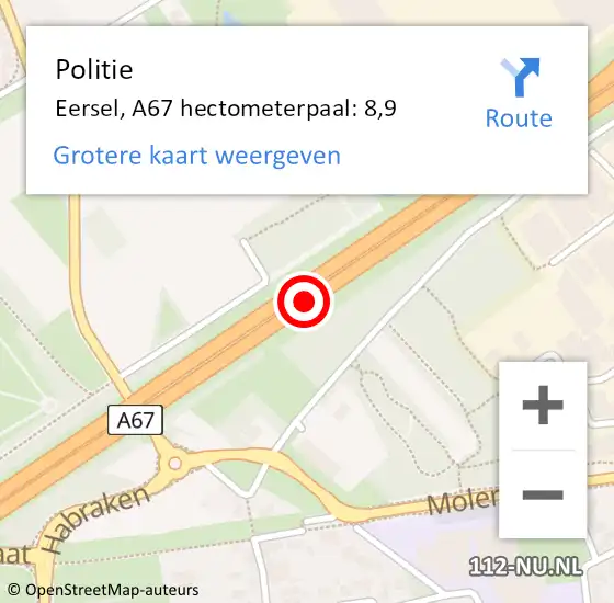Locatie op kaart van de 112 melding: Politie Eersel, A67 hectometerpaal: 8,9 op 15 juni 2022 08:01