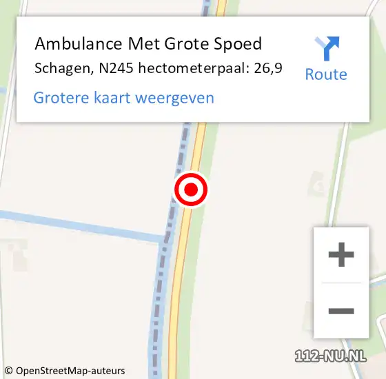 Locatie op kaart van de 112 melding: Ambulance Met Grote Spoed Naar Schagen, N245 hectometerpaal: 26,9 op 15 juni 2022 12:24