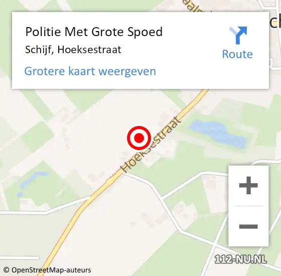 Locatie op kaart van de 112 melding: Politie Met Grote Spoed Naar Schijf, Hoeksestraat op 15 juni 2022 15:03