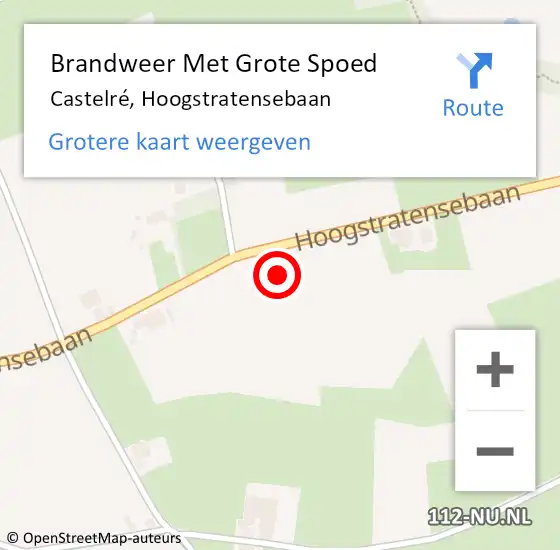 Locatie op kaart van de 112 melding: Brandweer Met Grote Spoed Naar Castelré, Hoogstratensebaan op 15 juni 2022 18:03