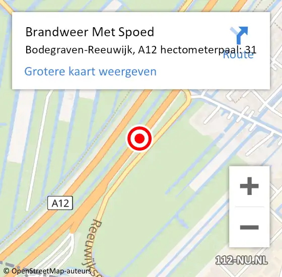Locatie op kaart van de 112 melding: Brandweer Met Spoed Naar Bodegraven-Reeuwijk, A12 hectometerpaal: 31 op 15 juni 2022 21:02