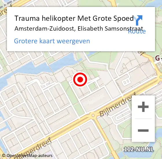 Locatie op kaart van de 112 melding: Trauma helikopter Met Grote Spoed Naar Amsterdam-Zuidoost, Elisabeth Samsonstraat op 15 juni 2022 21:40