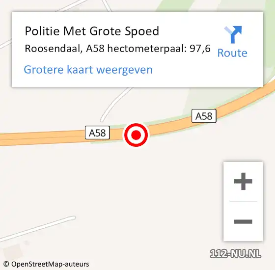 Locatie op kaart van de 112 melding: Politie Met Grote Spoed Naar Roosendaal, A58 hectometerpaal: 97,6 op 16 juni 2022 09:25
