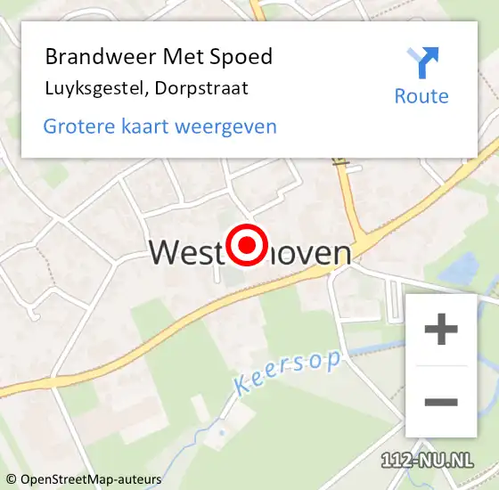 Locatie op kaart van de 112 melding: Brandweer Met Spoed Naar Luyksgestel, Dorpstraat op 16 juni 2022 13:13