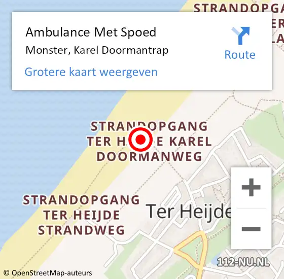 Locatie op kaart van de 112 melding: Ambulance Met Spoed Naar Monster, Karel Doormantrap op 17 juni 2022 00:12