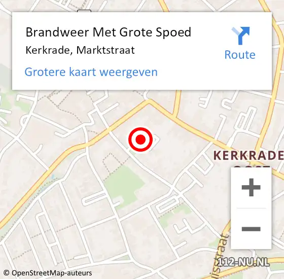 Locatie op kaart van de 112 melding: Brandweer Met Grote Spoed Naar Kerkrade, Marktstraat op 17 juni 2022 01:36