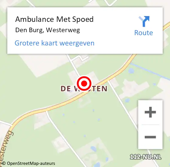 Locatie op kaart van de 112 melding: Ambulance Met Spoed Naar Den Burg, Westerweg op 17 juni 2022 09:10