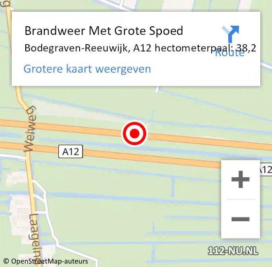 Locatie op kaart van de 112 melding: Brandweer Met Grote Spoed Naar Bodegraven-Reeuwijk, A12 hectometerpaal: 38,2 op 17 juni 2022 13:55