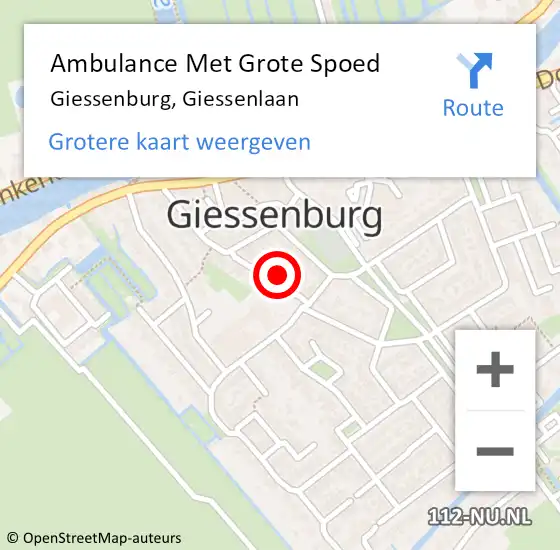 Locatie op kaart van de 112 melding: Ambulance Met Grote Spoed Naar Giessenburg, Giessenlaan op 17 juni 2022 22:53