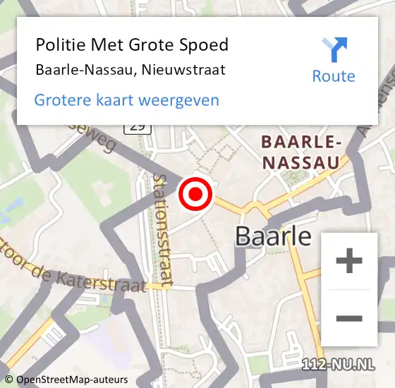 Locatie op kaart van de 112 melding: Politie Met Grote Spoed Naar Baarle-Nassau, Nieuwstraat op 18 juni 2022 09:50