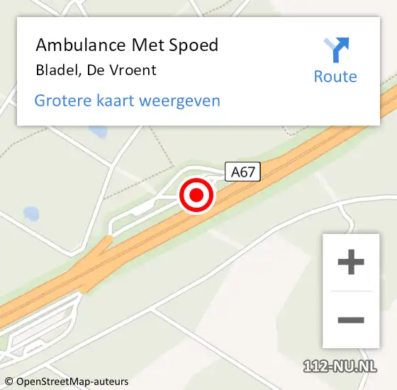 Locatie op kaart van de 112 melding: Ambulance Met Spoed Naar Bladel, De Vroent op 20 juli 2014 16:32