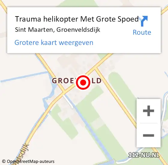 Locatie op kaart van de 112 melding: Trauma helikopter Met Grote Spoed Naar Sint Maarten, Groenveldsdijk op 19 juni 2022 08:09